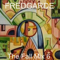 The Fall Mix 6 by Fredgarde