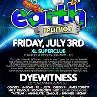 Earth reunion Friday July 4th DJ's Re vs Jesta by System 6 - Adelaide