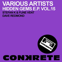 Stefan K &amp; Fijne Vent - Oh Yeah (Original Mix) by Conkrete Digital