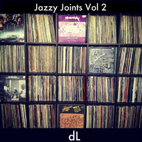 Jazzy Joints Vol 2 by dL