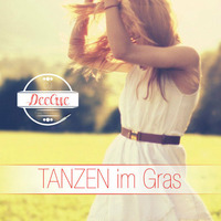 DeeCue - Tanzen Im Gras by DeeCue