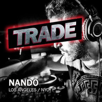 NANDO [TRADE SESSION NYC] by TRADE