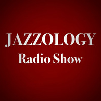 Jazzology Show - 1 Brighton FM - 13th June 2016 - Show 12 by Jazzology Radio Show