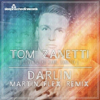 Tom Zanetti - Darlin (Martin Flex Remix) &quot; Free Xmas Download&quot; by Martin Flex