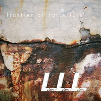 Who Even Knows (Frontier of Forfeiture) by LongLiveLunacy