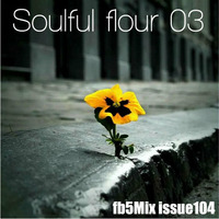 Soulful flour 03 by fbfive
