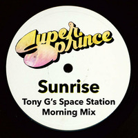 Sunrise (Tony G's Space Station Morning Mix) by Superprince