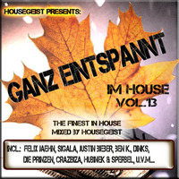 VA - Ganz Entspannt im House Vol.13 (Mixed by Housegeist) by Housegeist