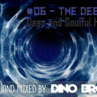 The deep soul #6 (Deep and soulful house mix) by Dino Bros DJ