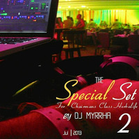 The Special Set - Vol. 2 by DJ Myrrha