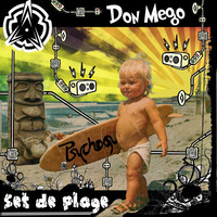 Don Mego (Psychoquake) - Set de Plage (Mix Ragga Jungle) - Free Download by Don Mego