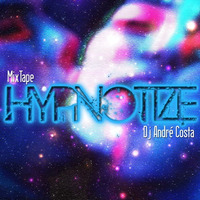 DJ André Costa - HYPNOTIZE by André Costa