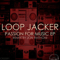 Loop Jacker - Passion For Music EP (snippets) by Craniality Sounds