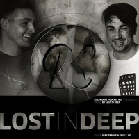 Kultmucke Podcast #25 - Lost in Deep by Lost in Deep