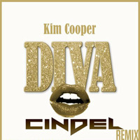 Kim Cooper- DIVA (DJ CINDEL'S RECONSTRUCTION 2015 MIX)SNIPPET by Dj Cindel