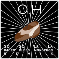 So so la la (Björn Bless Monophon Remix) by Bjorn Bless