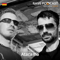 Daniel Lesden - Rave Podcast 067: guest Mix By Atacama (Germany) by Daniel Lesden