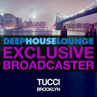 www.deephouselounge.com exclusive mix - [Tucci] by deephouselounge