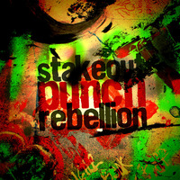 Rebellion by Stakeout Punch