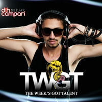 THE WEEK'S GOT TALENT By DJ DIH CAMPARI by DIH CAMPARI