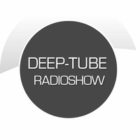 DEEP-TUBE RADIOSHOW N° 105 by DEEP-TUBE