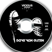 DAVE VAN GUTEN - VICIOUS RADIO 9 DE JULIO 2016 by Dave van Guten