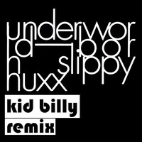 Underworld - Born Slippy (kid billy remix) by kid billy