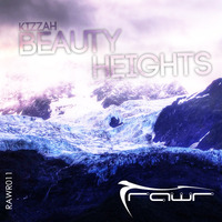 RAWR011-01 Kizzah - Beauty Heights (PREVIEW) by Kizzah