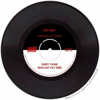 Baby Cham - Wha Dat Fa RMX (Beverley Hills Riddim) by RFS Remix