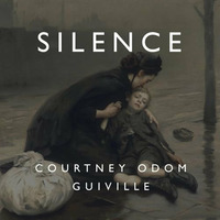 Silence ft. Courtney Odom by Guiville
