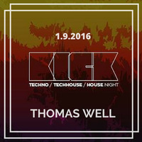 Thomas Well@KICK 1.9.2016 by Thomas Well