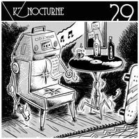 ►► K7 Nocturne 29 by Cabaret Nocturne