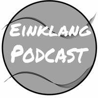 EinKlang Podcast #3 by Florian Becker (2 Feb. 2015) by Sebastian M. [GER]