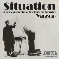 Yazoo - Situation (Carlos Mazurek Bootleg Part. Jr. Schurtz) FREE DOWNLOAD by Carlos Mazurek