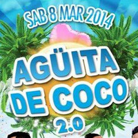 HUGO SANCHEZ - AGÜITA DE COCO 2.0 (OASIS - ZARAGOZA) FREE DOWNLOAD!!! by Hugo Sanchez