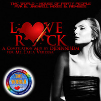 Love Rock - a Collections of Love Rock Ballads by DJDennisDM by The Menace Club World - House of Party People