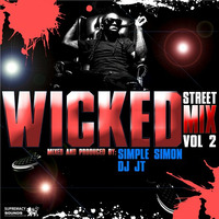 Wicked Street Mix Vol 2 ( 2011 ) by supremacysounds