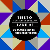 Tiesto feat Kyler England - Take Me ( Dj Massymo Tn Progressive Mix ) [ Free Download ] by Ben Deeper