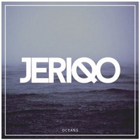 Jeriqo - Oceans by CMP †