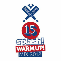 Tears 4 Beers - Splash! Warm Up! Mix 2012 by DJ Shusta