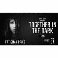 Fatisima Price - Together in the Dark 57 by Luigi Rossi by Fatisima Price