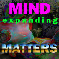 MIND EXPANDING MATTERS - November part II by Robert Roos