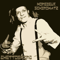 Monsieur Schinowatz - Ghettoswing (Cirque de la Nuit - Exclusive Mix) by Schinowatz