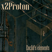 x2Proton "Euclid's lemma" by gencomprodukts