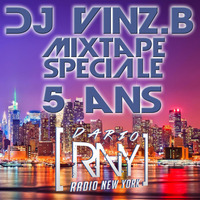 DJ Vinz.B MIX SPECIAL 5 ANS RNY by Dj Vinz