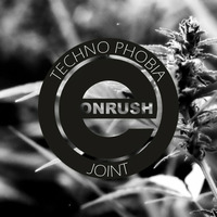 Techno Phobia - Psyca by E Onrush