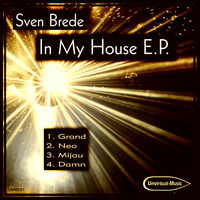 UVM051 - Sven Brede - In My House E.P.