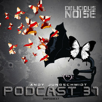 DELICIOUS NOISE Podcast #037 | Andy Jungschmidt by Andy Jungschmidt