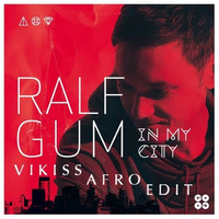 Ralf GUM feat. Hugh Masekela - In The City (Vikiss Afro Edit) UNMASTER by Deejay Vikiss