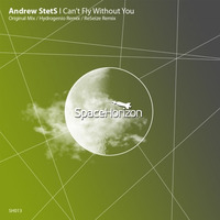 Andrew Stets - I Cant Fly Without You (ReSeize Remix) by ReSeize